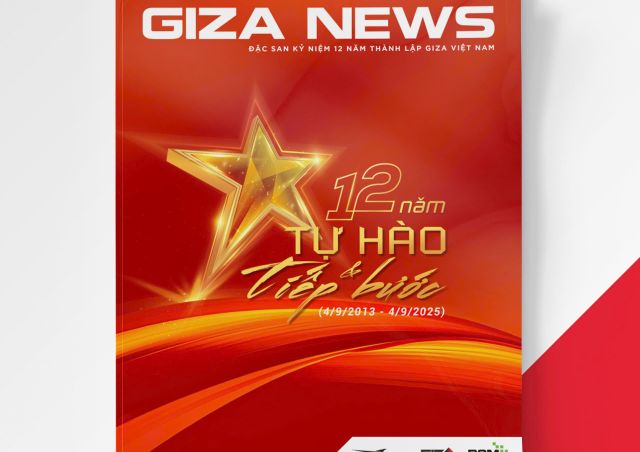 ĐẶC SẢN KỶ NIỆM 12 NĂM THÀNH LẬP GIZA VIỆT NAM - TỰ HÀO & TIẾP BƯỚC